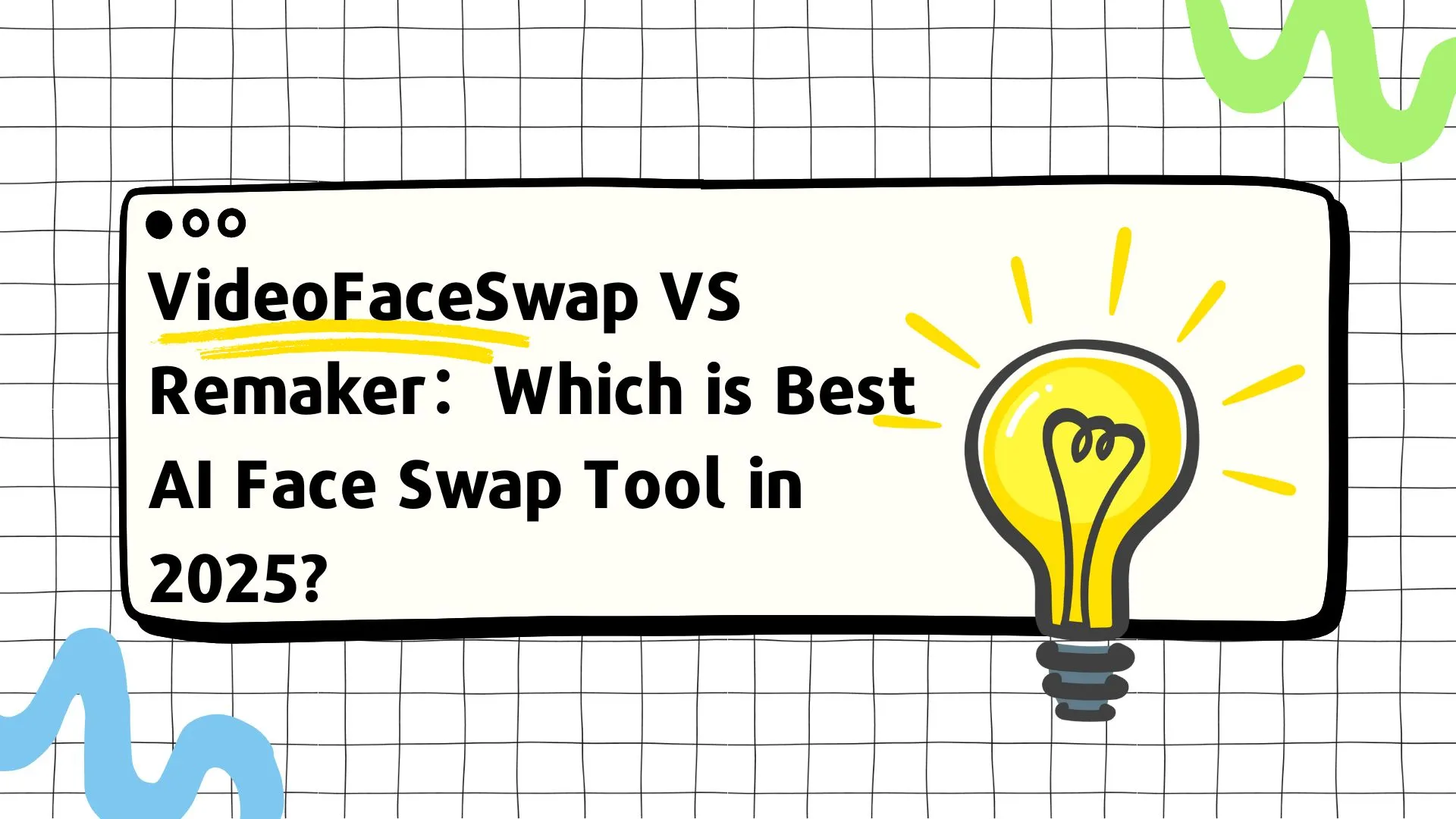 VideoFaceSwap VS Remaker：Which is Best AI Face Swap Tool?